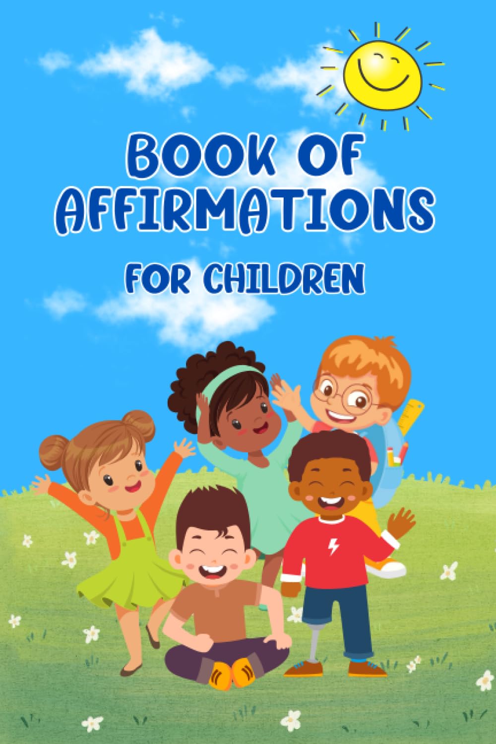 A Book of Affirmation for Children